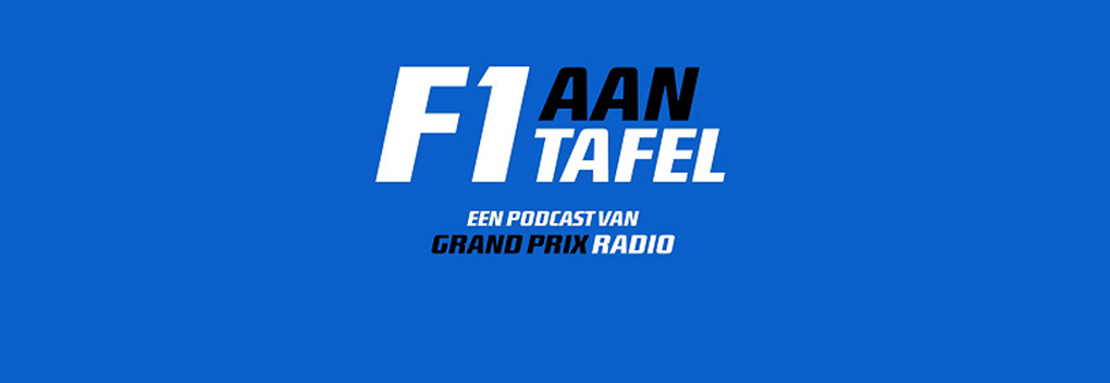 Grand Prix Radio lanceert podcast Formule 1 aan tafel