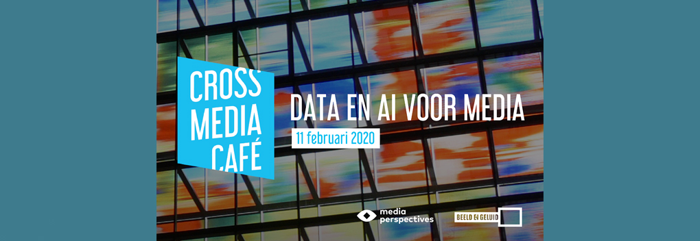 Cross Media Café over Data en AI voor media