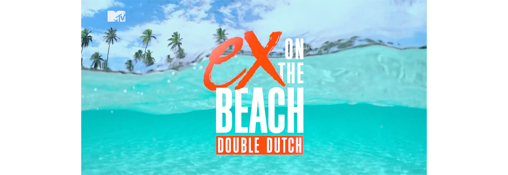 No Pictures Please maakt nieuw seizoen Ex On The Beach: Double Dutch