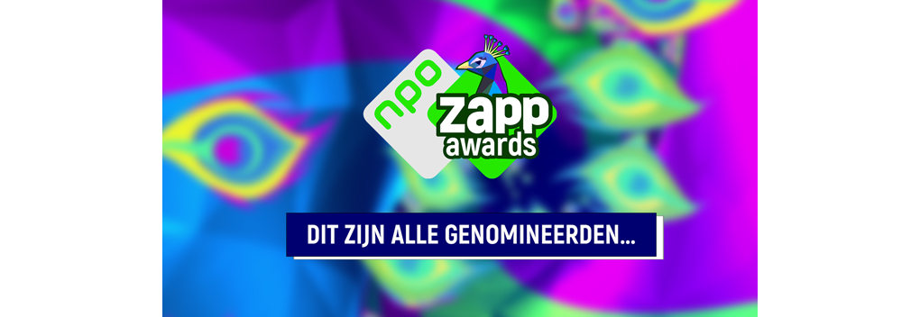 De genomineerden voor de Zapp Awards 2023 zijn bekend