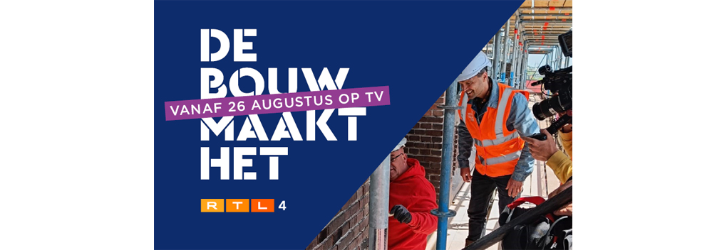 I Care Producties produceert De bouw maakt het voor RTL 4