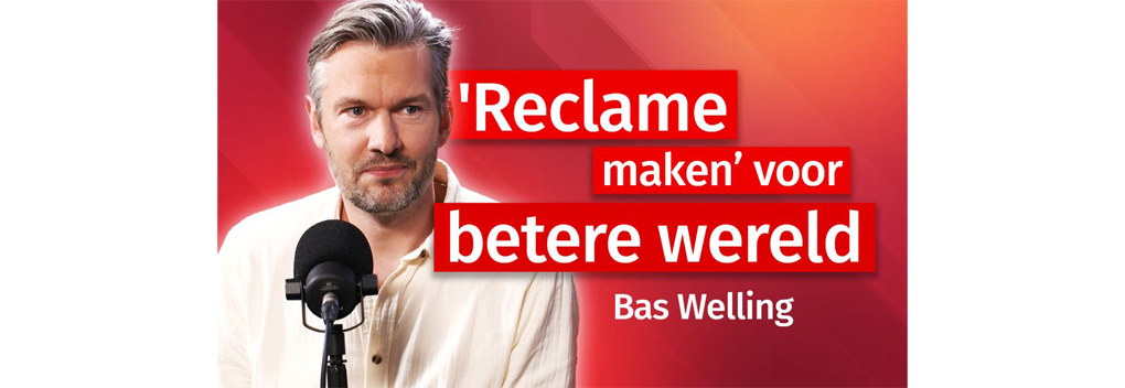 ‘Reclame maken’ voor betere wereld