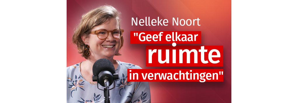 “Geef elkaar ruimte in verwachtingen”