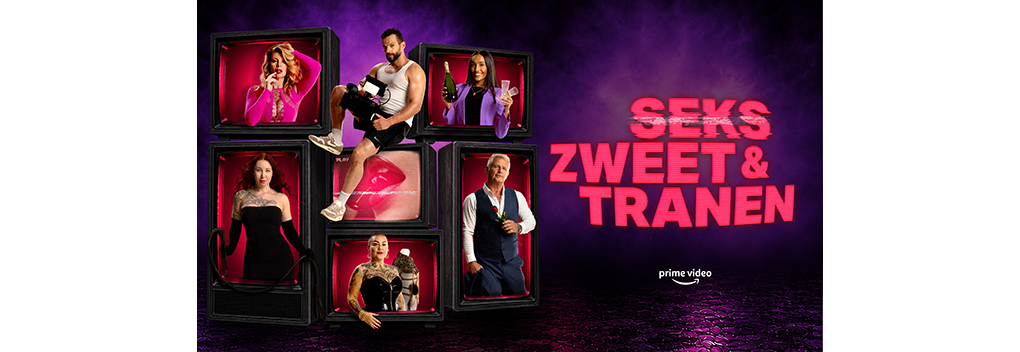 Prime Video toont trailer van Seks, Zweet & Tranen